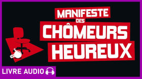 MANIFESTE DES CHÔMEURS HEUREUX - Anonymes by camarade_charles